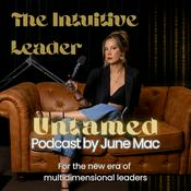 The Intuitive Leader: Untamed
