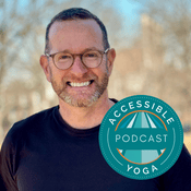 Accessible Yoga Podcast