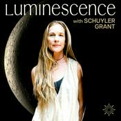 The Luminescence Podcast with Schuyler Grant