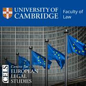 The CELS Mackenzie-Stuart Lecture Podcast