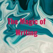 The Magic of Writing
