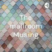 The mailroom Musing