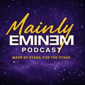 The Mainly Eminem Podcast