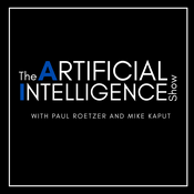 The Artificial Intelligence Show