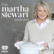 The Martha Stewart Podcast