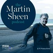 The Martin Sheen Podcast