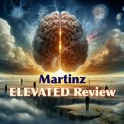 The Martinz ELEVATED Review