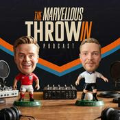 The Marvellous Throw In Podcast