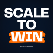 Scale To Win with Dominic Monkhouse