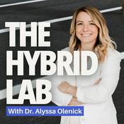 The Hybrid Lab with Dr. Alyssa Olenick