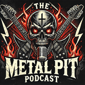 The Metal Pit Podcast
