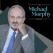 The Michael Murphy Podcast