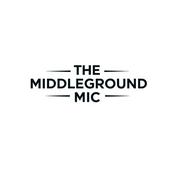 The Middle Ground Mic