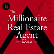 The Millionaire Real Estate Agent | The MREA® Podcast