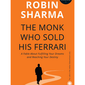 The Monk Who Sold His Ferrari by Robin S. Sharma, Book Summary, Podcast, English
