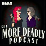 More Deadly - The Podcast for Women-Made Horror