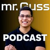 The Mr. Guss Podcast