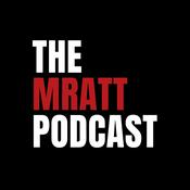 The Mratt Podcast