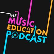 The Music Education Podcast