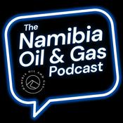 The Namibia Oil and Gas Podcast