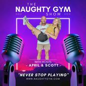 NAUGHTY GYM SHOW - Building Stronger Non-Monogamous Relationships