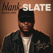 blankSLATE with SaVon