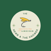 The Newb & The Knower Podcast