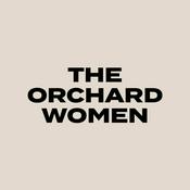 The Orchard Podcast