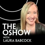 The OShow with Laura Babcock