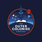 The Outer Colonies Podcast