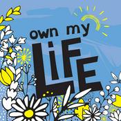 The Own My Life Podcast