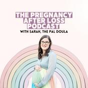 The Pregnancy After Loss Podcast