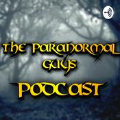 The Paranormal Guys Podcast