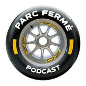 The Parc Fermé F1 Podcast