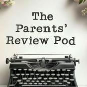 The Parents’ Review Pod