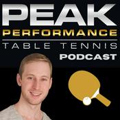 The Peak Performance Table Tennis Podcast