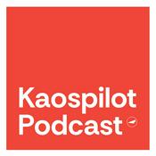 The Kaospilot Podcast