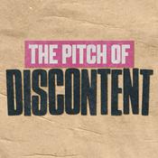 The Pitch of Discontent