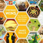 The Play to Win Podcast from Aconyte Books – Series 1: Everybody Wins by James Wallis
