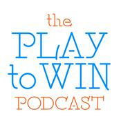 The Play to Win Podcast