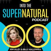 Into the Supernatural With Jen Lilley & Billy Hallowell