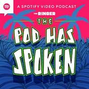 The Pod Has Spoken