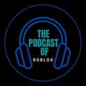 The Podcast of Roblox