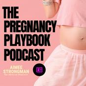 The Pregnancy Playbook Podcast