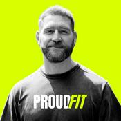 The ProudFit Podcast