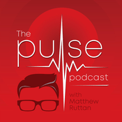 The Pulse Podcast with Matthew Ruttan