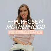 The Purpose of Motherhood | Faith for Christian Moms: Faith at home, Overwhelm, Discipling children