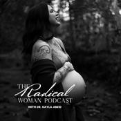 The Radical Woman Podcast