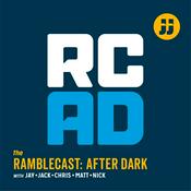 The Ramblecast After Dark