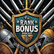 The Rank Bonus Podcast